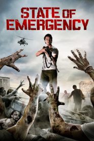 State of Emergency (2011) ฝ่าด่านนรกเมืองซอมบี้