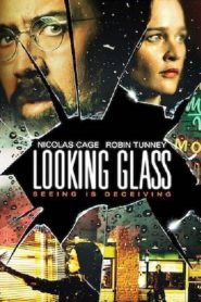 Looking Glass (2018) กระจกสะท้อนเงา