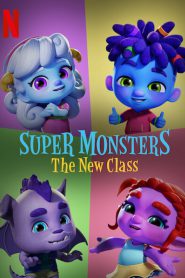 Super Monsters The New Class (2020) อสูรน้อยวัยป่วน ขึ้นชั้นใหม่