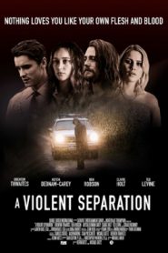 A Violent Separation (2019) ปิดบังการฆาตกรรม