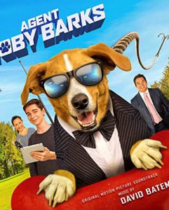 Agent Toby Barks (Spy Dog) (2020) สปายด็อก คุณหมายอดสายลับ