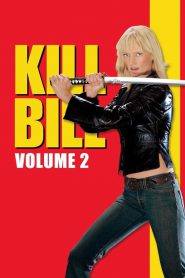 Kill Bill Vol. 2 (2004) นางฟ้าซามูไร