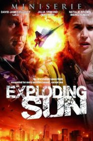 Exploding Sun (2013) อุบัติการณ์หลุดห้วงจักรวาล