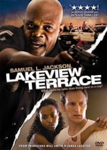 Lakeview Terrace (2008) แอบจ้องภัยอำมหิต