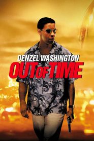 Out of Time (2003) พลิกปมฆ่า ผ่านาทีวิกฤต