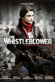 The Whistleblower (2010) ล้วงปมแผนลับเขย่าโลก