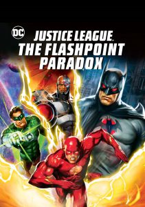 Justice League The Flashpoint Paradox (2013) จัสติซ ลีก จุดชนวนสงครามยอดมนุษย์