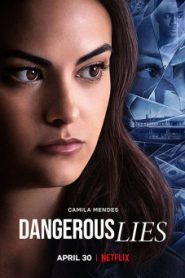 Dangerous Lies (2020) ลวง คร่า ฆาต