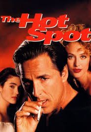 The Hot Spot (1990) ร้อนถูกจุด
