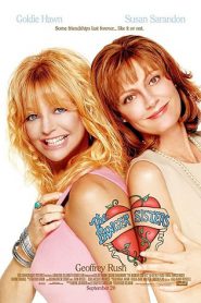 The Banger Sisters (2002) คู่วี้ด…หัวใจยังซ่าส์อยู่