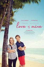 This Little Love of Mine (2021) ดิส ลิตเติ้ล เลิฟ ออฟ ไมน์