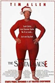 The Santa Clause คุณพ่อยอดอิทธิฤทธิ์ (1994) ( The Santa Clause คุณพ่อยอดอิทธิฤทธิ์ (1994) )