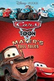 Cars Toon Mater’s Tall Tales คาร์ส ตูน: รวมฮิตวีรกรรมของเมเทอร์ (2008)