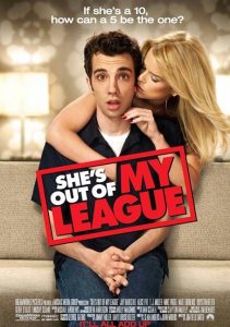 She’s Out of My League (2010) หนุ่มทะเล้นเล่นของสูง