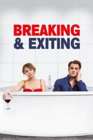 Breaking & Exiting (2018) คู่เพี้ยน สุดพัง