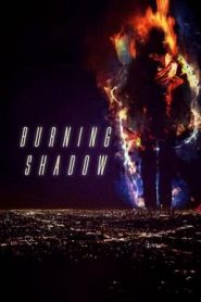 Burning Shadow (2018) เงา ไฟระบำเปลื้องผ้า