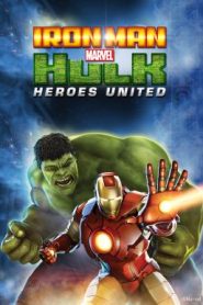 Iron Man & Hulk Heroes United (2013) ไอร์ออนแมนปะทะฮัลค์ ศึกรวมพลังยอดมนุษย์