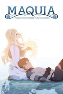 Maquia When the Promised Flower Blooms (2018) ซาโยอาสะ สัญญาของเราในวันนั้น