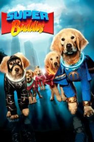 Super Buddies (2013) ซูเปอร์บั๊ดดี้ แก๊งน้องหมาซูเปอร์ฮีโร่