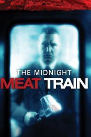 The Midnight Meat Train (2008) ทุบกะโหลกนรกใต้เมือง