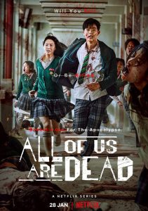 All of Us Are Dead (2022) มัธยมซอมบี้