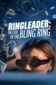 The Ringleader: The Case of the Bling Ring (2023) HBO บรรยายไทย
