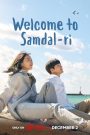 ซีรี่ส์เกาหลี Welcome to Samdalri (2023) สู่อ้อมกอดซัมดัลลี ซับไทย