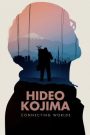 Hideo Kojima: Connecting Worlds (2023) บรรยายไทย
