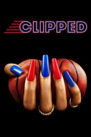 Clipped Season 1 (2024) Disney+ บรรยายไทย