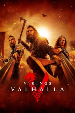 Vikings: Valhalla : ไวกิ้ง: วัลฮัลลา Season 3 (2024) Netflix พากย์ไทย-EP.01