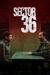 Sector 36 เซกเตอร์ 36 (2024) NETFLIX