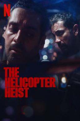 The Helicopter Heist (Helikopterrånet) ปล้นทะลุฮอ Season 1 (2024) Netflix พากย์ไทย-EP.08