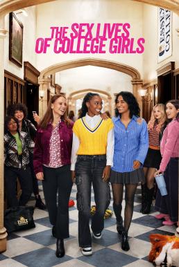 The Sex Lives of College Girls Season 3 (2024) บรรยายไทย-EP.04