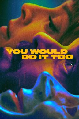 You Would Do It Too (Tú También lo Harías) Season 1 (2024) Apple TV+ บรรยายไทย-EP.08