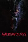 Werewolves คนหอนกลายพันธุ์ (2024)