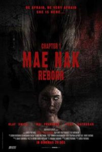 Chapter 1: Mae Nak Reborn (2022)
