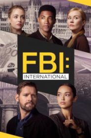 FBI: International เอฟบีไอ: อินเตอร์เนชั่นแนล Season 3 (2024) พากย์ไทย