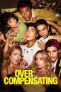 Overcompensating เฟรชชี่วัยใสหัวใจว้าวุ่น Season 1 (2025) Amazon พากย์ไทย
