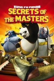 Kung Fu Panda: Secrets of the Masters (2011) บรรยายไทย