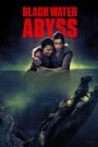 Black Water: Abyss กระชากนรก โคตรไอ้เข้ (2020)