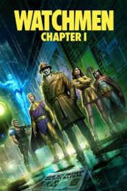 Watchmen: Chapter I วอทช์เมน: บทที่ 1 (2024) บรรยายไทย