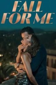 Fall for Me ลวงรักทรยศ (2025) NETFLIX