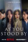 ซีรี่ย์เกาหลี As You Stood By (2025) ฆ่าไม่เงียบ ซับไทย