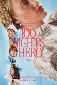 100 Nights of Hero (2025)