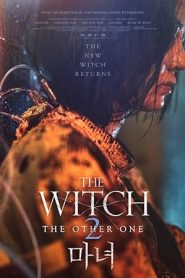 The Witch Part 2 The Other One (2022) แม่มดมือสังหาร 2