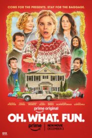 โอ้วอทฟัน: คริสต์มาสนี้ แม่ล่ะเพลีย (2025) Oh. What. Fun.